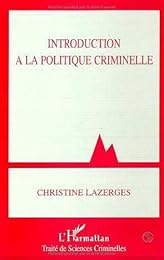 Introduction à la politique criminelle