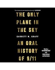 The Only Plane in the Sky: An Oral History of September 11, 2001