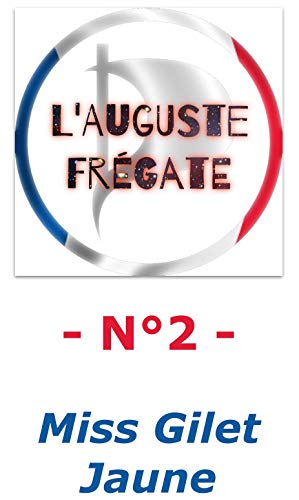 Lauguste Frégate N2 Miss Gilet Jaune French Edition