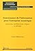 Gouvernance de l'information pour l'entreprise numerique. Processus, architectures, risques et pilot by