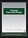 Language Curriculum Design (ESL & Applied Linguistics Professional Series)