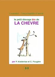Le  petit élevage bio de la chèvre