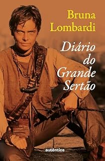 Livro Diário do Grande Sertão (nova edição com imagens)