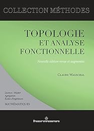 Topologie et analyse fonctionnelle