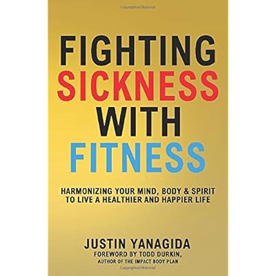 Fighting Sickness with Fitness
