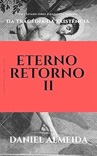 Livro Eterno Retorno 2: Uma prisão chamada consciência