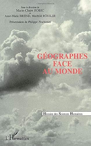Download Géographes face au monde: L'union géographique internationale et les congrès internationaux de géographie PDF