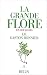 La Grande flore en couleurs de Gaston Bonnier, tome 4. Texte by