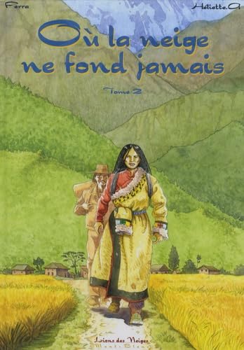 voir fiche du album Où la neige ne fond jamais, Tome 2 :