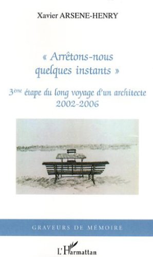 Arrêtons-nous quelques instants