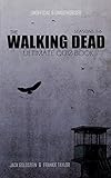 The Walking Dead Ultimate Quiz Book by Jack Goldstein, Frankie Taylor