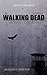 The Walking Dead Ultimate Quiz Book by Jack Goldstein, Frankie Taylor