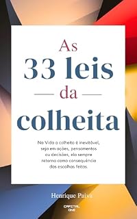 Livro As 33 Leis da Colheita (As Leis Naturais da Colheita, Atração e Energia Livro 1)
