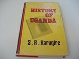 A Political History of Uganda, Karugire, Sam R., 0435945246