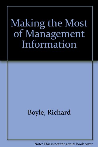 Making the Most of Management Information Making the Most of Management Information