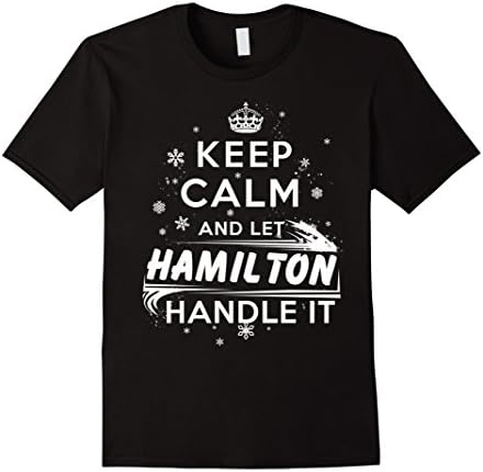 Men's KEEP CALM AND LET HAMILTON HANDLE IT Medium Black