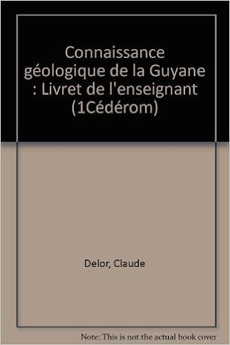 Livre De Telechargement En Ligne Connaissance Geologique De La Guyane 1 Livret 1 Cd Pdf 2715909551 Sites De Telechargement Gratuit De Manuels Scolaires