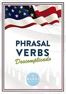 Livro Phrasal Verbs descomplicado!