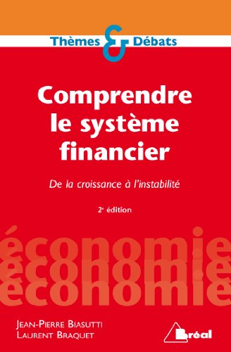 Comprendre le système financier