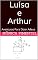 Livro Luísa e Arthur: Aventuras Para Dizer Adeus