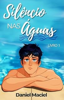 Livro Silêncio nas Águas: livro 1