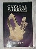 Image de Crystal Wisdom: Spiritual Properties of Crystals and Gemstones