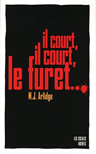 Il court, il court, le furet
