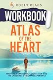 Workbook: Atlas of the Heart: Mapping Meaningful