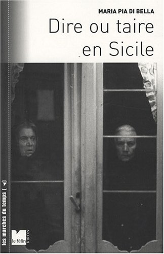 Dire ou taire en Sicile