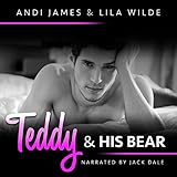 Teddy & His Bear: Oh My!, Book 1 by