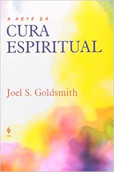 A Arte Da Cura Espiritual | Amazon.com.br