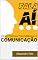 Livro Fala Aí: Dicas Práticas Para Melhorar a Comunicação