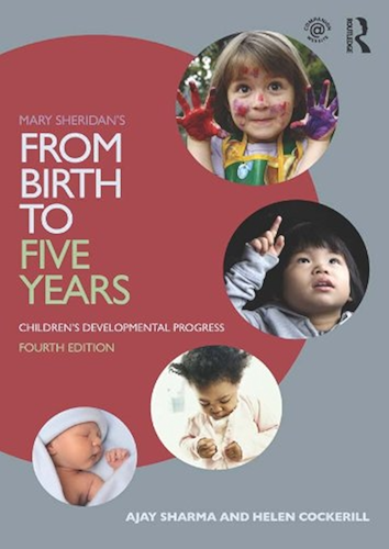 Download Mary Sheridan's From Birth to Five Years: Children's Developmental Progress (English Edition) PDF