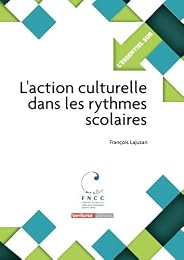 L' action culturelle dans les rythmes scolaires