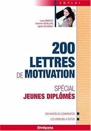 200 lettres de motivation spécial jeunes diplômés