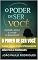 Livro O Poder de Ser Você : Cuidar, Amar e Viver Plenamente