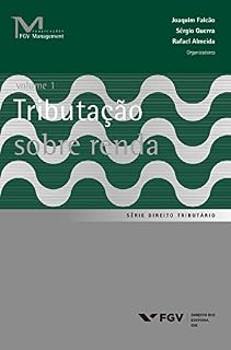 Livro Tributação sobre renda Vol. 1 (FGV Management)