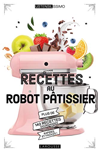 Télécharger Recettes au robot pâtissier () PDF Ebook En Ligne