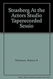 Hardcover Strasberg At the Actors Studio Taperecorded Sessio Book