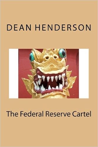 The Federal!    Reserve Cartel Amazon Co Uk Dean Henderson - 