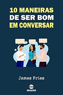 Livro 10 Maneiras de ser bom em conversar