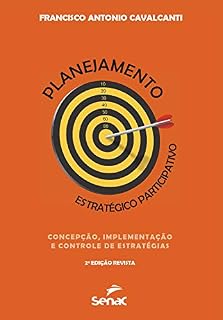 Livro Planejamento estratégico participativo: concepção, implementação e controle de estratégias