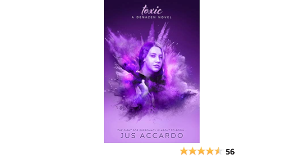 Amazon Com Toxic A Denazen Novel Book 2 Ebook Accardo Jus Kindle Store