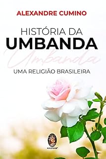 Livro História da Umbanda: Uma religião brasileira