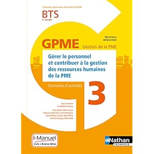 Domaine d’activité 3 – Gérer le personnel et contribuer à la gestion des ressources humaines de la PME – 2e année