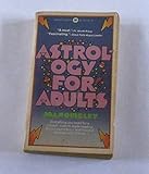 Astrology for Adults by 