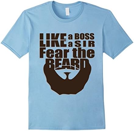 Mens Like a Boss Like a Sir Fear the Beard 3XL Baby Blue