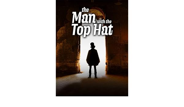 Watch The Man With The Top Hat Prime Video