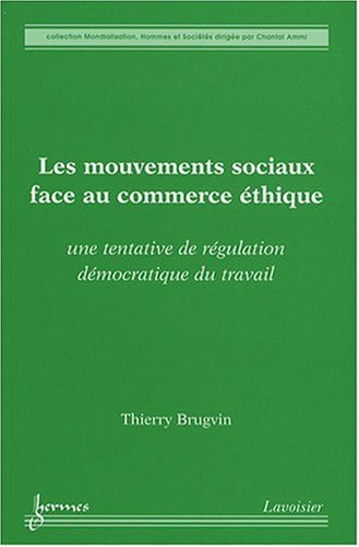 Les  mouvements sociaux face au commerce éthique