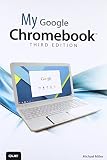 My Google Chromebook (3rd Edition) My Google Chromebook (3rd Edition)